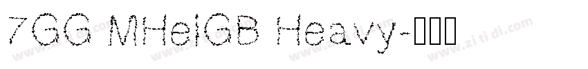 7GG MHeiGB Heavy字体转换